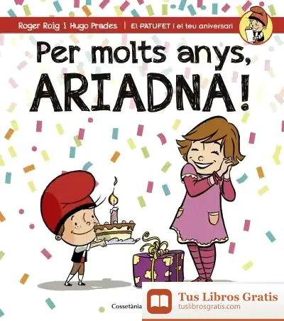 Descargar Per Molts Anys, Ariadna!