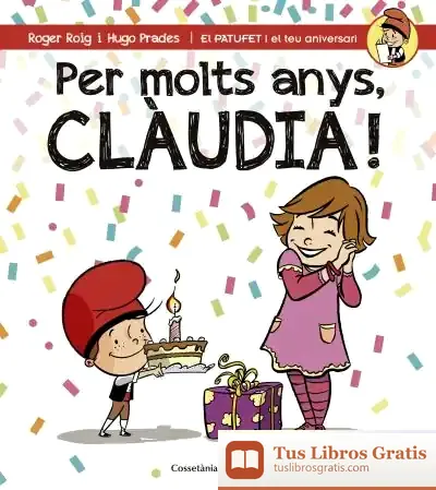 Descargar Per Molts Anys, Clàudia!
