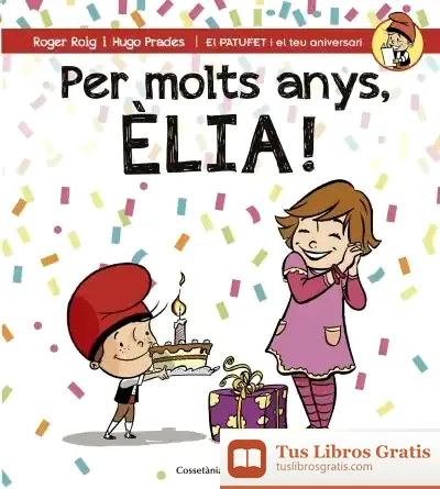 Descargar Per Molts Anys, Èlia!