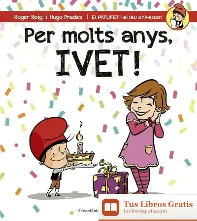 Descargar Per Molts Anys, Ivet!