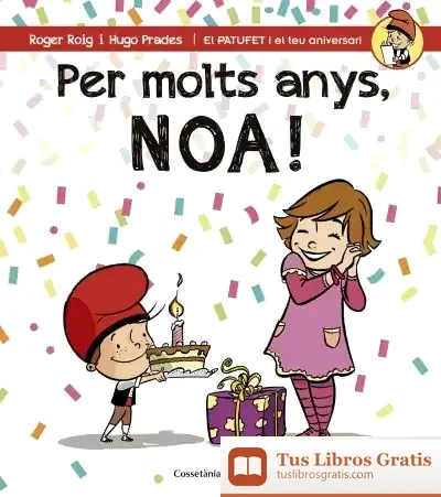 Descargar Per Molts Anys, Noa!