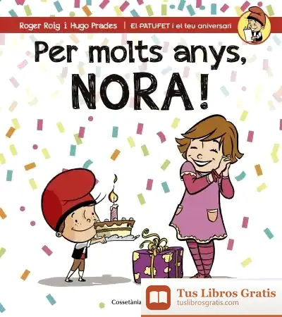 Descargar Per Molts Anys, Nora!