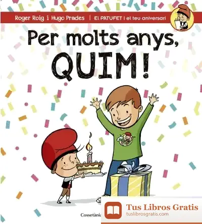 Descargar Per Molts Anys, Quim!