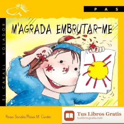 Descargar M'Agrada Embrutar-Me de Rosa María Curto Milà