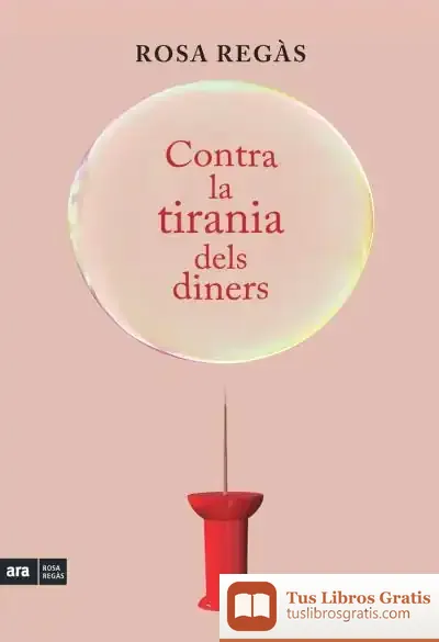 Descargar Contra La Tirania Dels Diners