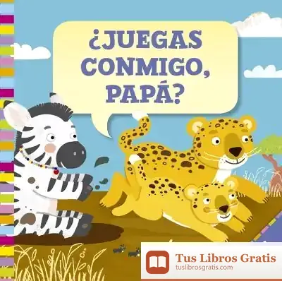 Descargar ¿Juegas Conmigo, Papá?