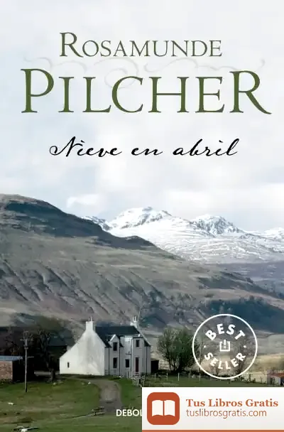 Descargar Nieve En Abril de Rosamunde Pilcher