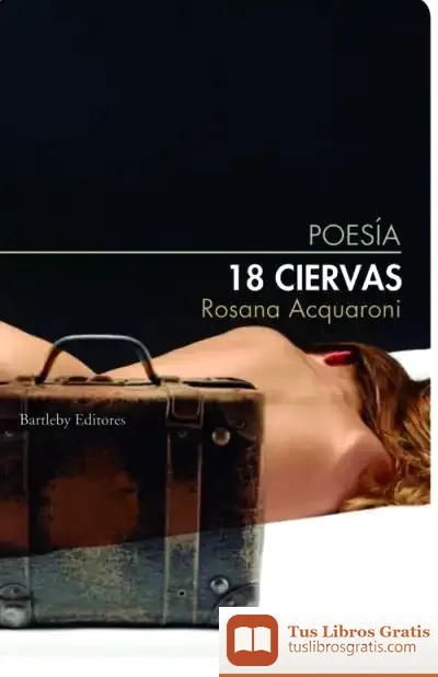 Descargar 18 Ciervas de Rosana Acquaroni