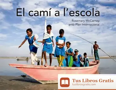 Descargar El Camí A L'Escola