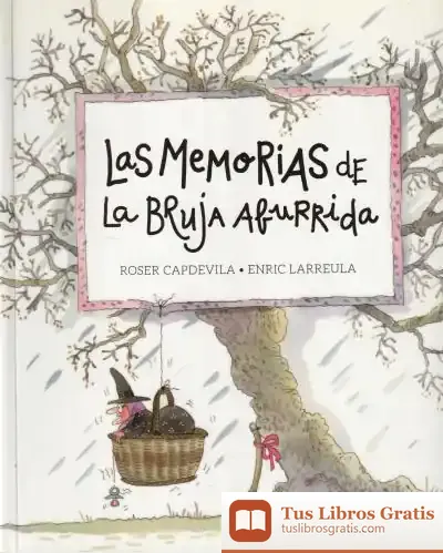 Descargar Las Memorias De La Bruja Aburrida