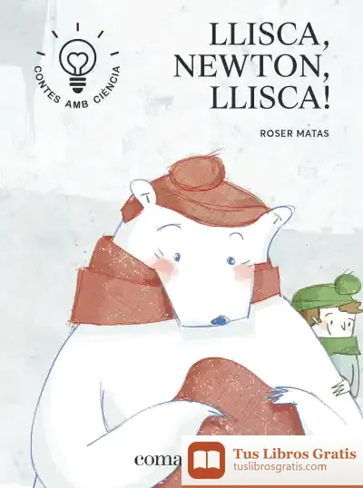 Descargar Llisca, Newton, Llisca!