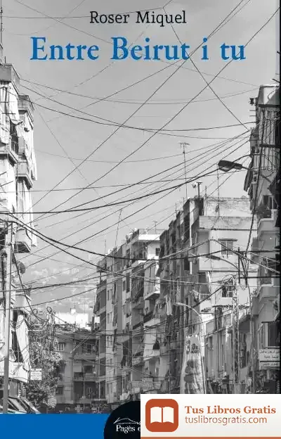 Descargar Entre Beirut I Tu