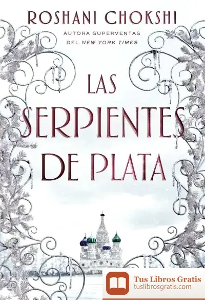 Descargar Las Serpientes De Plata