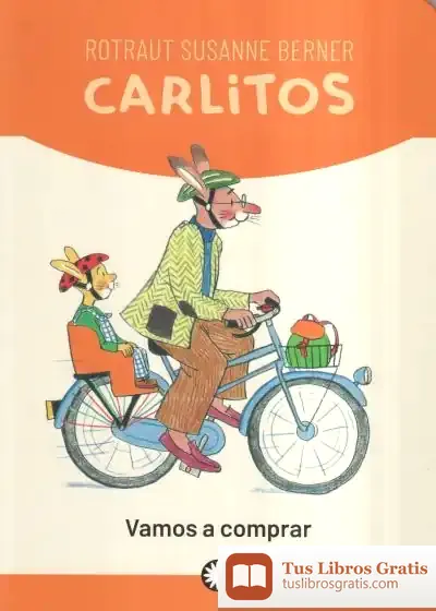 Descargar Carlitos Vamos A Comprar de Rotraut Susanne Berner