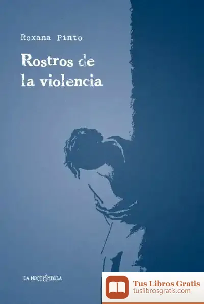 Descargar Rostros De La Violencia