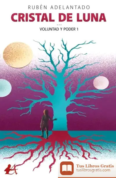 Descargar Cristal De Luna: Voluntad Y Poder