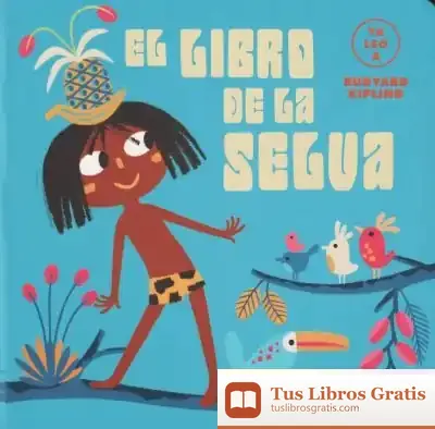 Descargar El Libro De La Selva (Ya Leo A)
