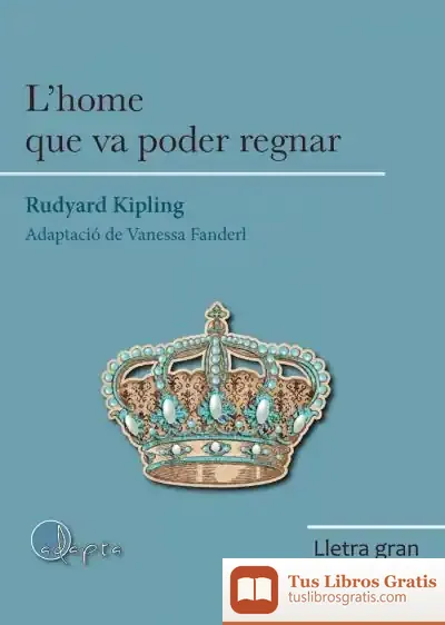 Descargar Home Que Va Poder Regnar, L' - Lg