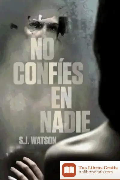 Descargar No Confíes En Nadie de Inés Bustos Sánchez