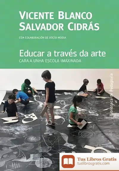 Descargar Educar A Través Da Arte