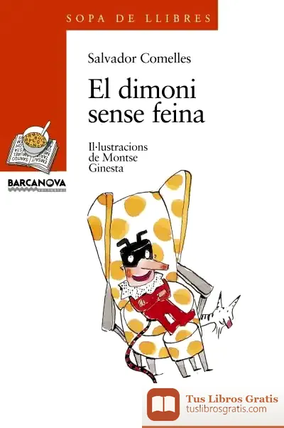 Descargar El Dimoni Sense Feina de Salvador Comelles