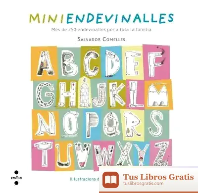 Descargar El Llibre De Les Miniendevinalles de Salvador Comelles