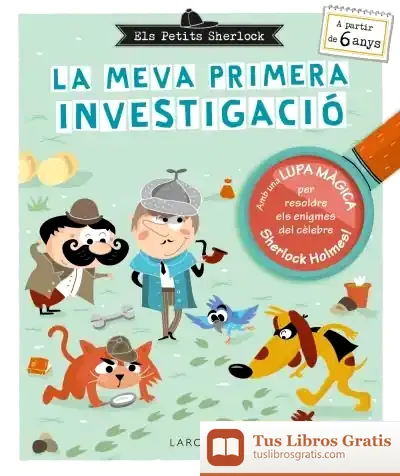 Descargar Els Petits Sherlock. La Meva Primera Investigació