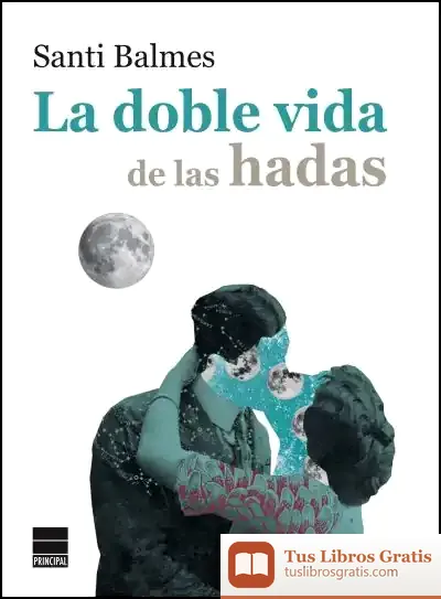 Descargar La Doble Vida De Las Hadas
