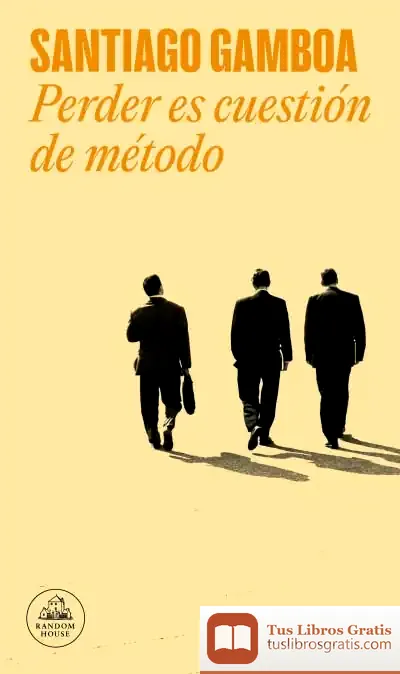 Descargar Perder Es Cuestión De Método