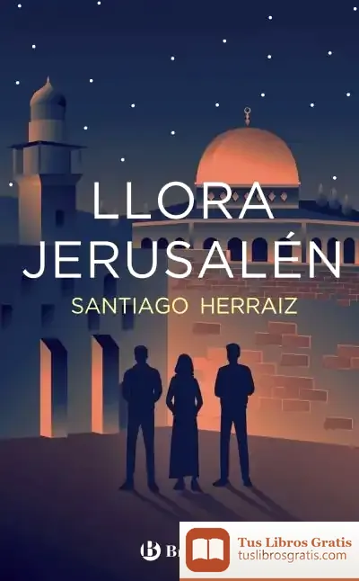 Descargar Llora Jerusalén