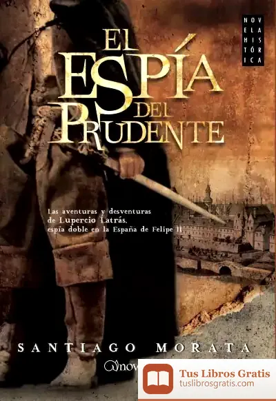 Descargar El Espía Del Prudente