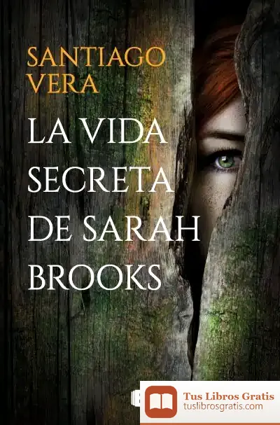 Descargar La Vida Secreta De Sarah Brooks