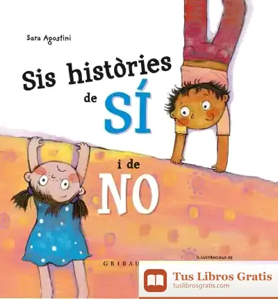 Descargar Sis Històries Sobre El Sí I El No