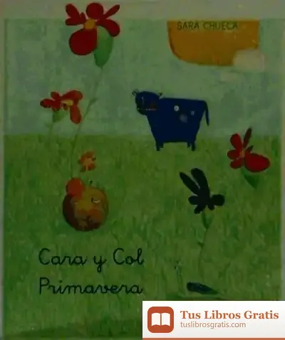 Descargar Cara Y Col En Primavera