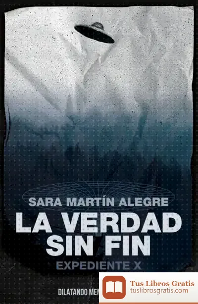 Descargar La Verdad Sin Fin: Expediente X