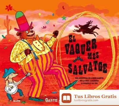 Descargar Vaquer Més Salvatge, El