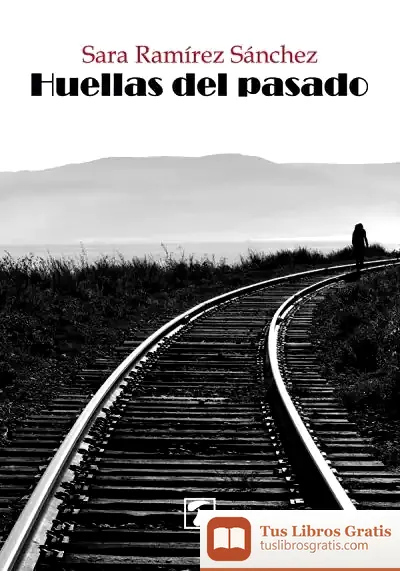 Descargar Huellas Del Pasado