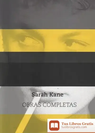 Descargar Sarah Kane. Obras Completas