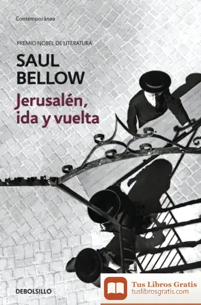 Descargar Jerusalén, Ida Y Vuelta de Saul Bellow