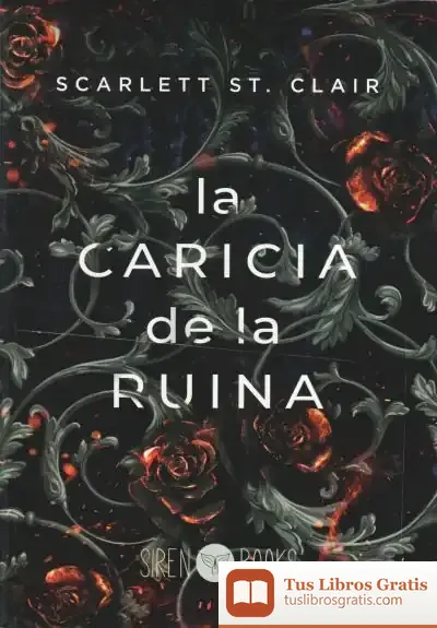 Descargar La Caricia De La Ruina de Scarlett St. Clair