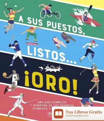 Descargar A Sus Puestos, Listos... ¡Oro!