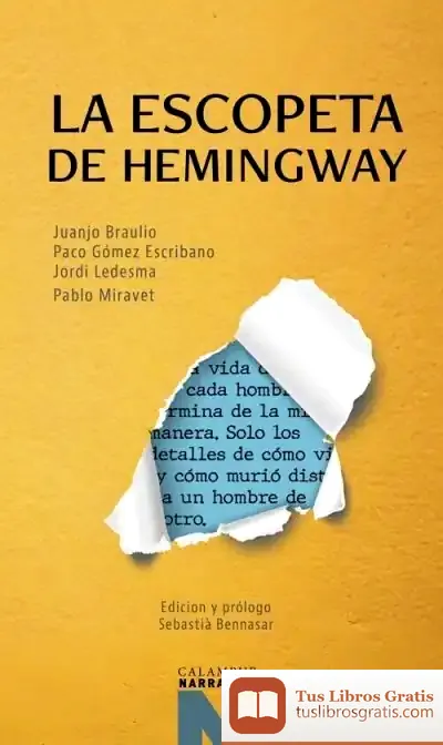 Descargar La Escopeta De Hemingway de Sebastià Bennasar