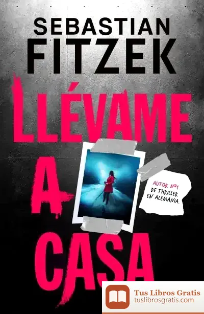 Descargar Llévame A Casa