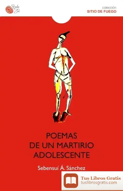Descargar Poemas De Un Martirio Adolescente