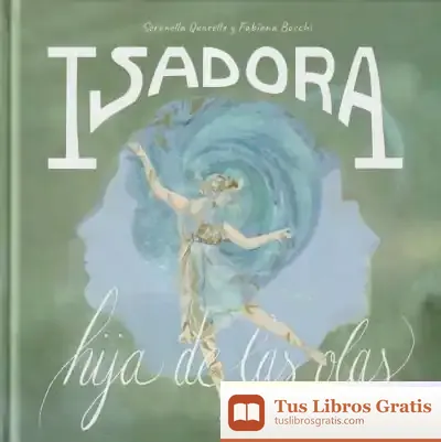 Descargar Isadora. Hija De Las Olas