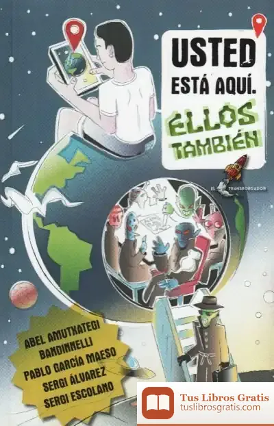 Descargar Usted Está Aquí. Ellos También