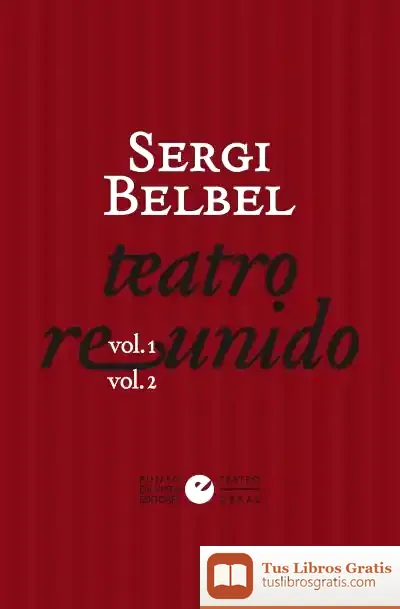 Descargar Teatro Reunido De Sergi Belbel