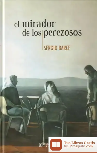 Descargar El Mirador De Los Perezosos