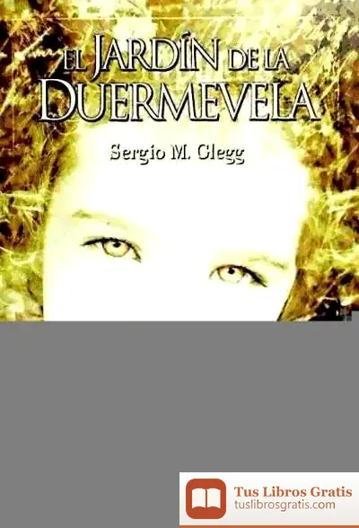 Descargar El Jardín De La Duermevela