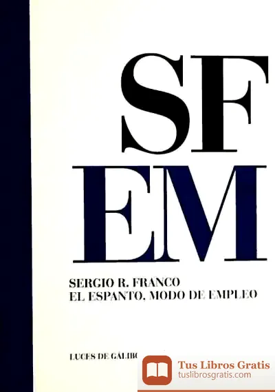 Descargar El Espanto : Modo De Empleo
